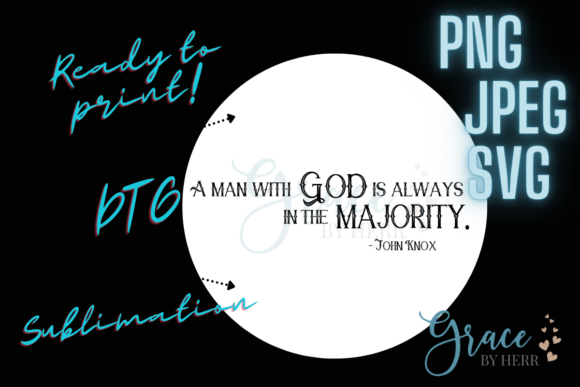 John Knox Christian Scripture Quote