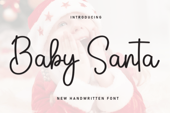Baby Santa: A Handwritten Font for Charming Designs
