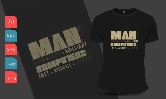 Man Vs Computer Design for T-shirt