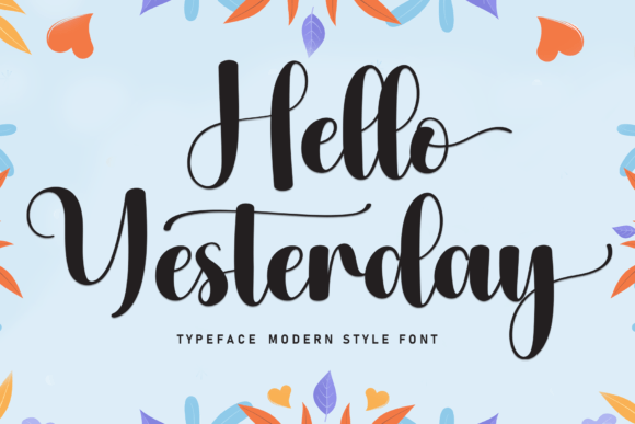 Discovering the Charm of Hello Yesterday Font
